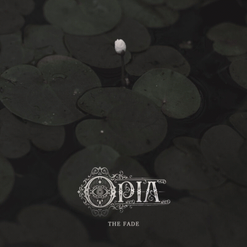 Opia : The Fade